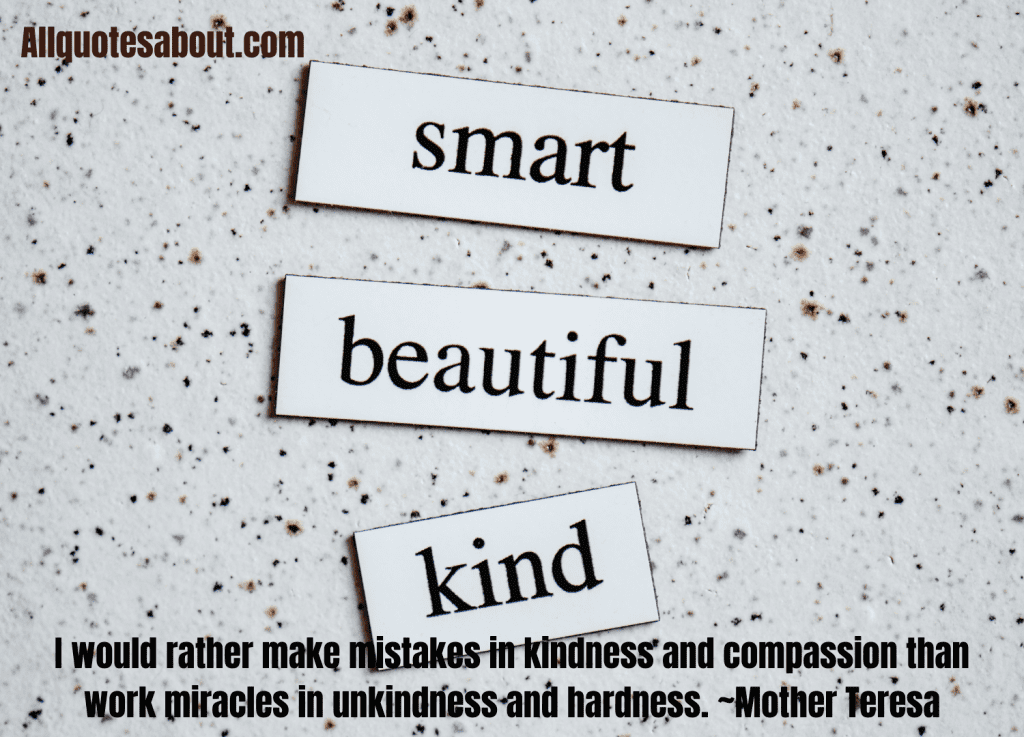 Kindness Quotes And Saying