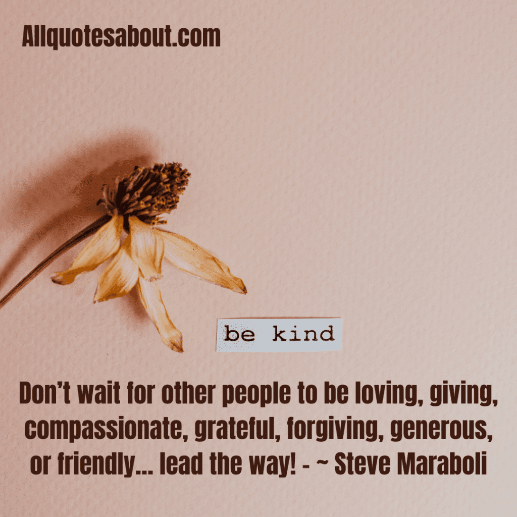 Kindness Quotes And Saying