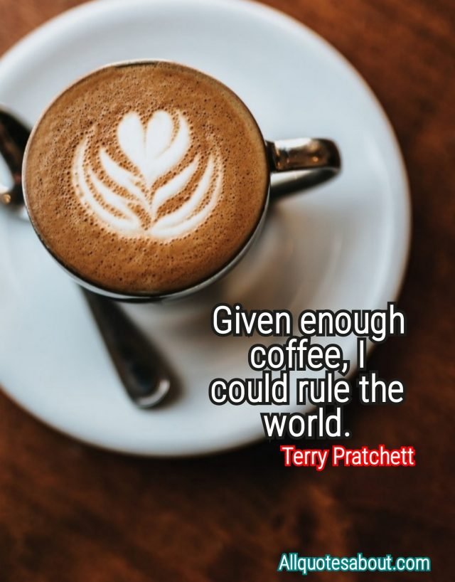 292+ Coffee Quotes And Saying