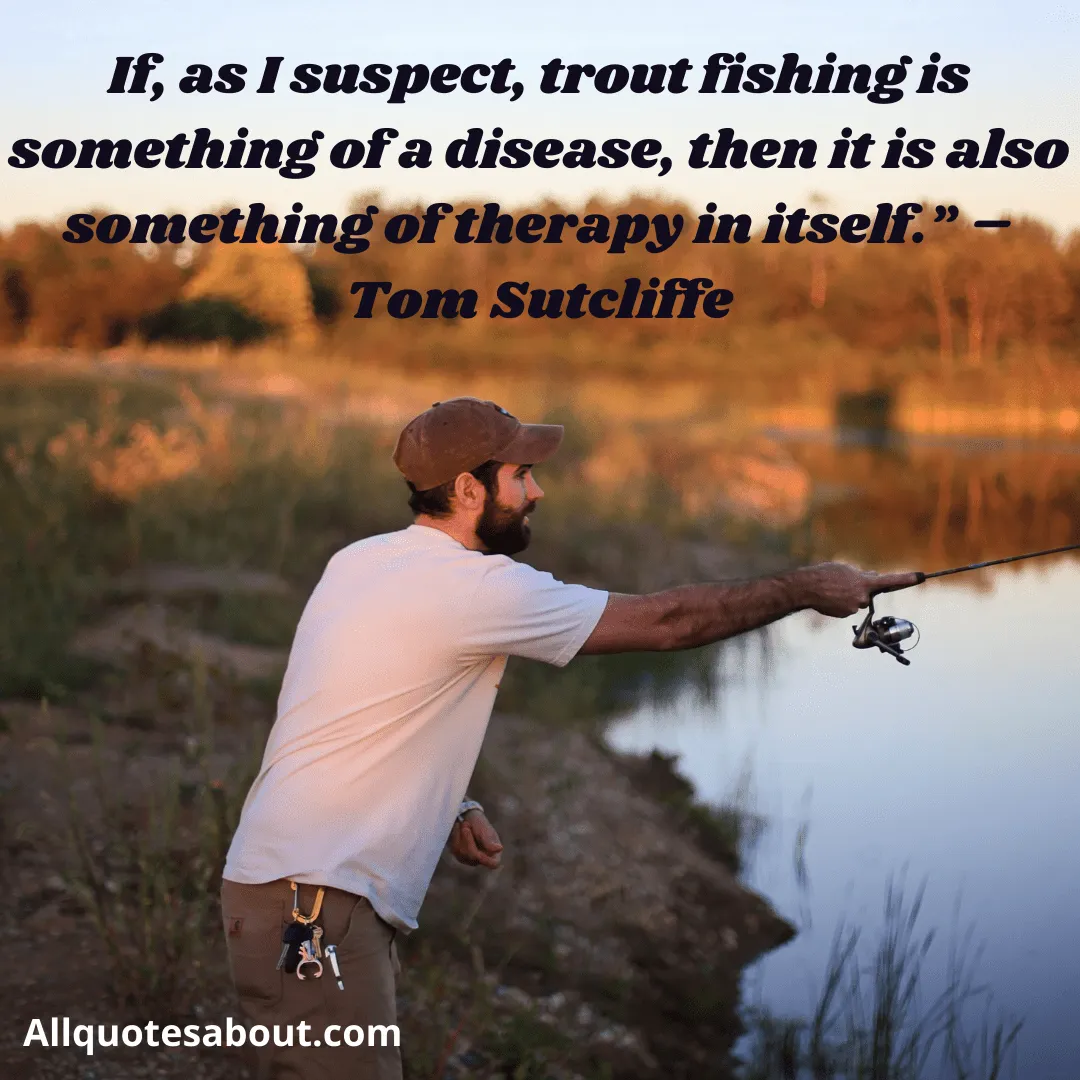 Fishing Quotes